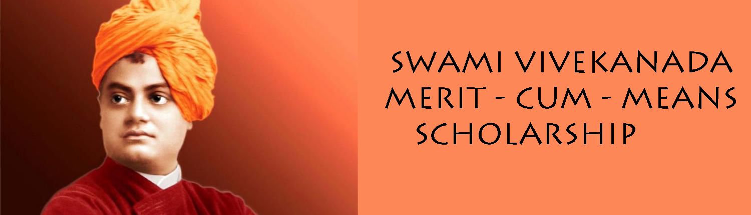 Swami Vivekananda Merit-cum-Means Scholarship